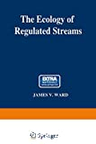 The ecology of regulated stream