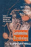 Gastrointestinal microbiology. Gastrointestinal microbes and host interactions. V.2