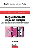 Analyses factorielles simples et multiples : objectifs, méthodes et interprétations.