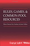 Rules, games, and common-pool ressources