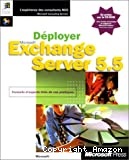 Déployer Microsoft Exchange server 5.5