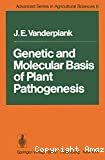Genetic and molecular basis of plant pathogenesis