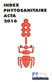 Index phytosanitaire Acta 2016