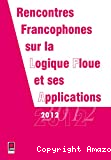 LFA 2012 : Rencontres francophones sur la logique floue et ses applications, Compiègne 15 et 16 novembre 2012