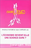 L'économie devient-elle une science dure ?