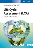 Life cycle assessment (LCA): a guide to best practice