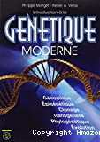 Introduction à la génétique moderne : génomique, épigénétique, clonage, transgenèse, phylogénétique, évolution