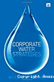 Corporate water strategies