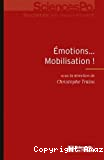 Émotion... Mobilisation !