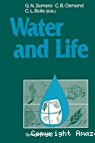 Water and life. Comparative analysis of water relationships at the organismic, cellular, and molecular levels