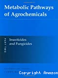 Metabolic pathways of agrochemicals. Part 2: insecticides and fungicides