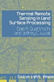 Thermal remote sensing in land surface processing