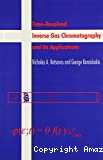 Time-resolved inverse gas chromatography and its applications