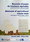 Résumé d'essais de tracteurs agricoles suivant les codes 1 et 2 de l'OCDE, janvier 2003 à décembre 2003