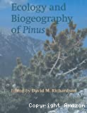 Ecology and Biogeography of Pinus.