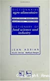 Dictionnaire agro-alimentaire, anglais-français, français-anglais