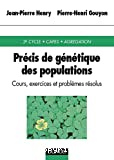 Précis de génétique des populations