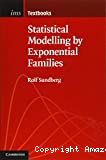 Statistical modelling by exponential families
