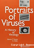 Portraits of viruses. A history of virology