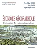 Economie géographique:l'intégration des régions et des nations