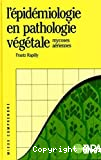 L'épidémiologie en pathologie végétale