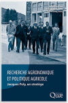Recherche agronomique et politique agricole
