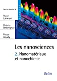 Les nanosciences (2)