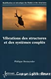 Vibrations des structures et des systèmes couplés