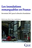 Les inondations remarquables en France. Inventaire 2011 pour la directive Inondation