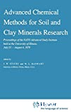 Advanced chemical methods for soil and clay minerals research : proceedings of the NATO Advanced Study Institute held at the University of Illinois, July 23-August 4, 1979