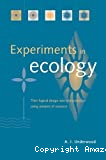 Experiments in ecology : their logical design and interpretation using analysis of variance