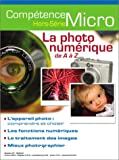 La photo numérique de A à Z