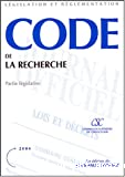 Code de la recherche : textes mis à jour au 20 août 2004