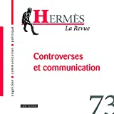 Controverses et communication