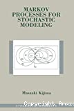 Markov processes for stochastic modeling