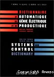 Dictionnaire d'automatique, du génie électrique et de productique (Anglais/ Français Français/Anglais)=Systems control dictionary