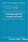 Feeding and the texture of food