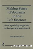 Making sense of journals in the life science from speciality origins to contemporary assortment