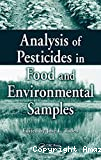 Analysis of pesticides in food and environmental samples
