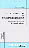 Intercommunalités et gouvernements locaux : l'exemple des départements de l'Ouest de la France