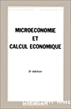 Microéconomie et calcul économique. Cours et exercices corrigés