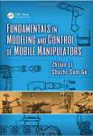 Fundamentals in modeling and control of mobile manipulators