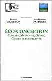 Eco-conception : concept, méthodes, outils, guides et perspectives
