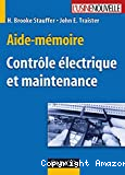 Aide-mémoire - Contrôle électrique et maintenance