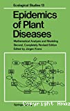 Epidemics of plant diseases. Mathematical analysis and modeling
