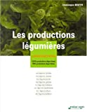 Les productions légumières. Cahier d'activités: CAPA productions légumières, BPA productions légumières