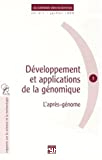 Développement et applications de la génomique : l'après-génome
