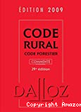 Code rural, code forestier 2009