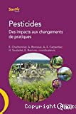 Pesticides. Des impacts aux changements de pratiques