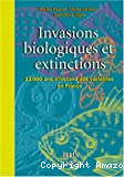 Invasions biologiques et extinctions. 11 000 ans d'histoire des vertébrés en france